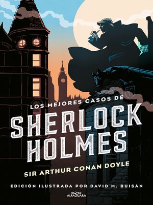 cover image of Los mejores casos de Sherlock Holmes (Colección Alfaguara Clásicos)